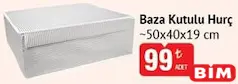 BAZA KUTULU HURÇ fiyat ve kampanya bilgisi